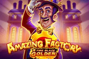 Playtech : Fire Blaze Golden: Amazing Factory - ZONABET138