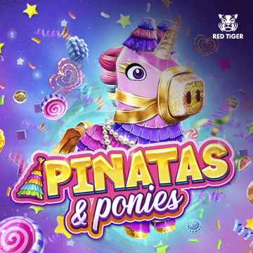 Redtiger : Pinatas and Ponies - ZONABET138