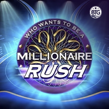 Bigtime : Millionaire Rush - ZONABET138