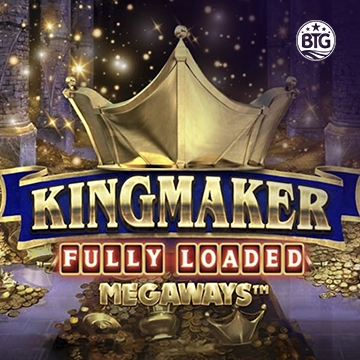 Bigtime : Kingmaker Fully Loaded - ZONABET138