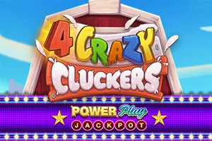 4 Crazy Cluckers PowerPlay Jackpot - ZONABET138